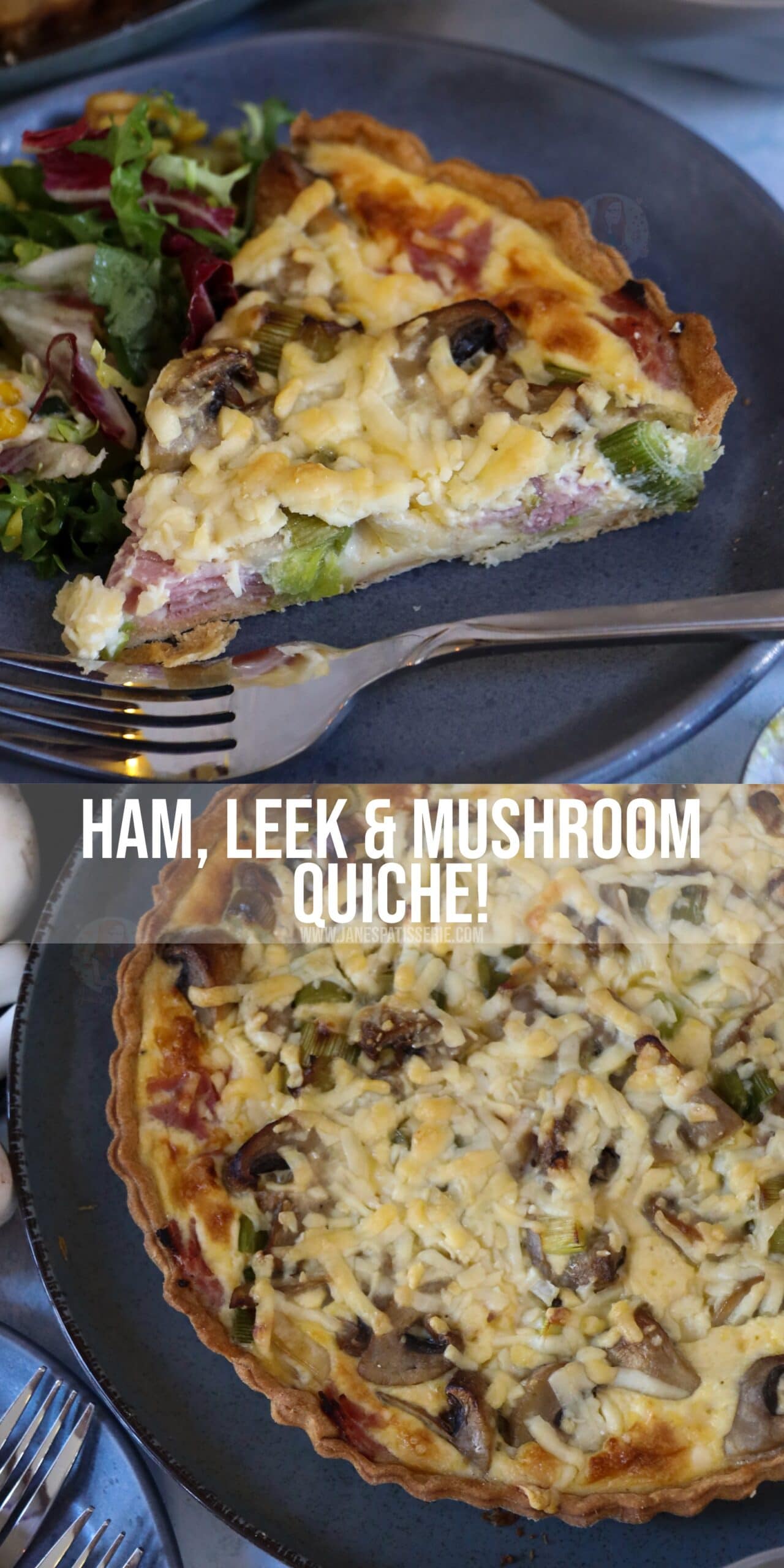 Ham, Leek & Mushroom Quiche! Jane's Patisserie