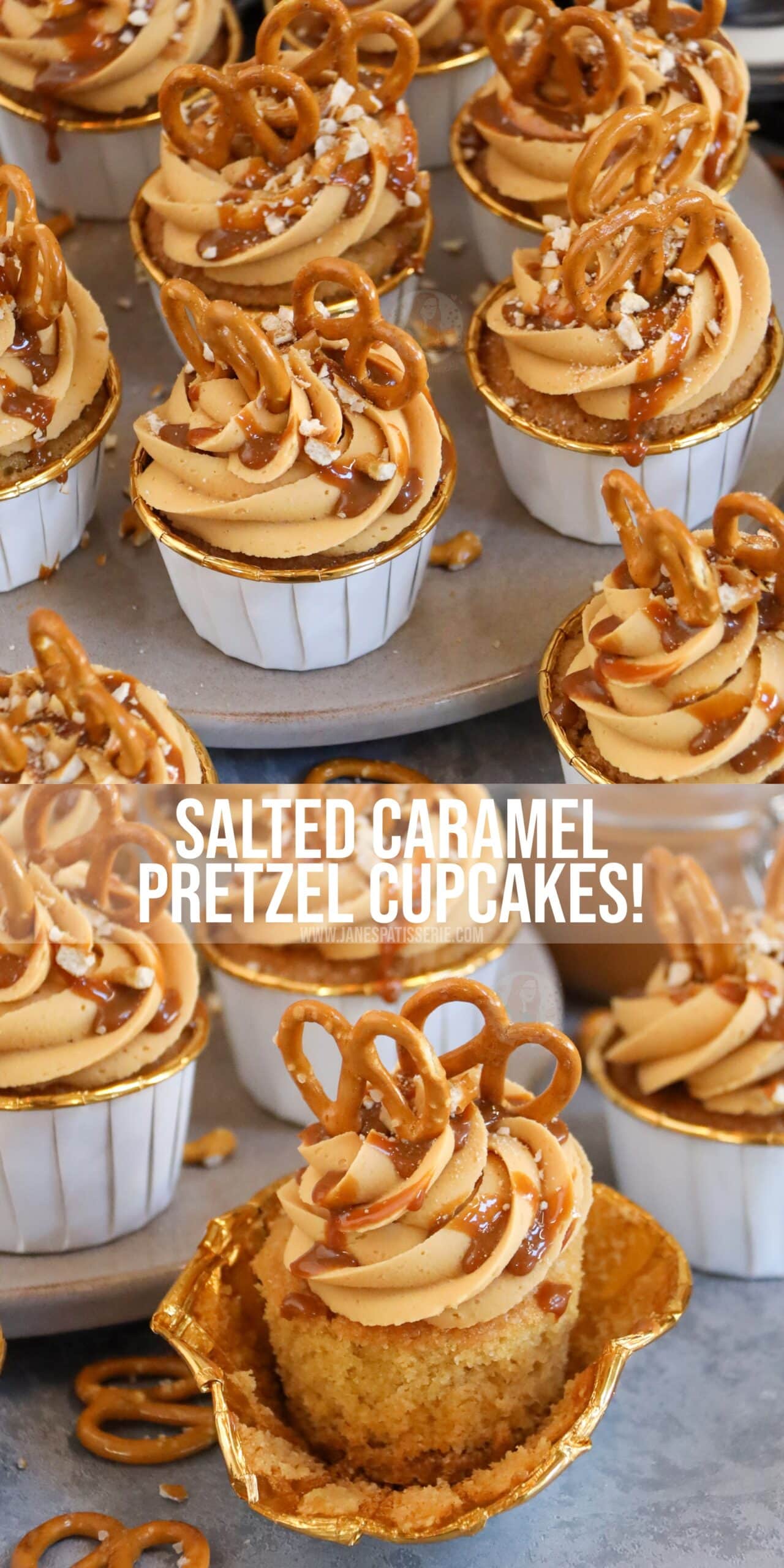 Salted Caramel Pretzel Cupcakes! Jane's Patisserie