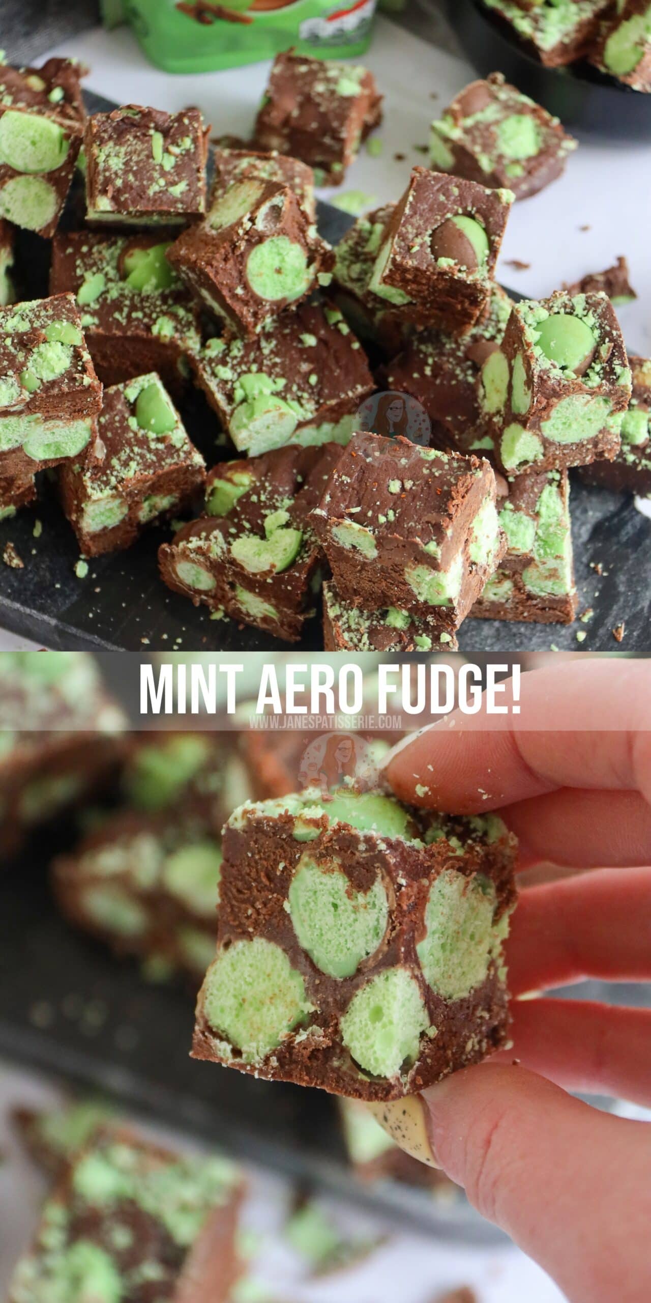 Mint Aero Fudge! Jane's Patisserie